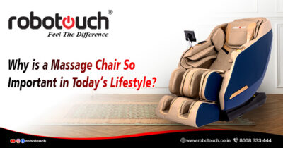 Why is a Massage Chair So Important in Today’s Lifestyle?