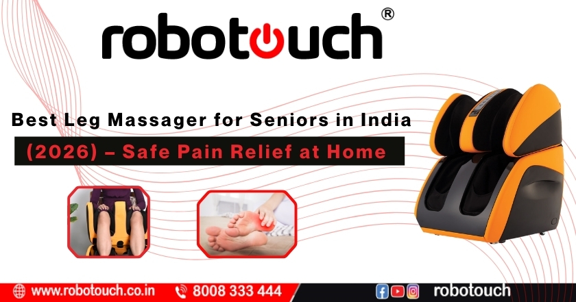 Best Leg Massager for Seniors in India (2026) – Safe Pain Relief at Home