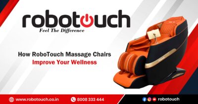 How RoboTouch Massage Chairs Improve Your Wellness
