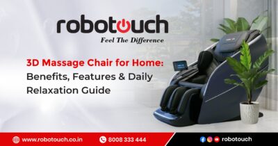 3D Massage Chair for Home: Benefits, Features & Daily Relaxation Guide