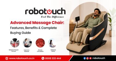 Advanced Massage Chair: Features, Benefits & Complete Buying Guide
